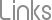 Links